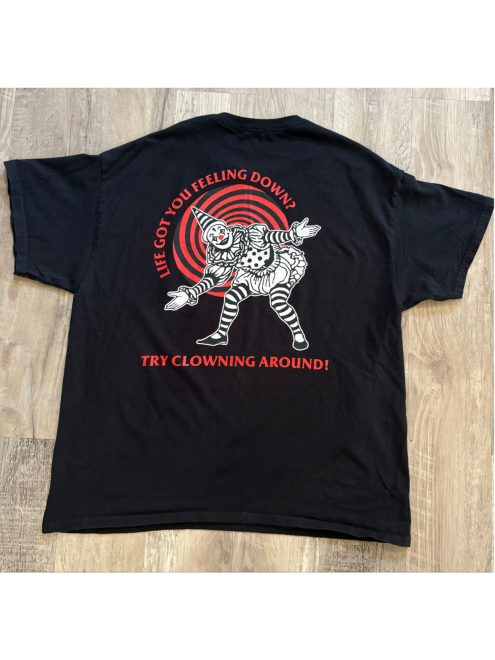 Empyre Clownin Around Black T Shirt XL Life Got You Feeling Down Graphic Tee